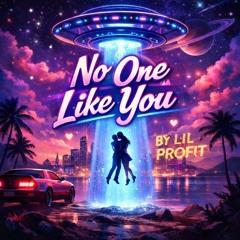 No One Like You