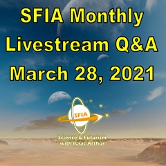 SFIA Monthly Livestream 29 - March 28, 2021