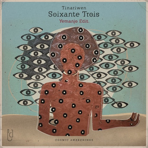Tinariwen - Soixante Trois (Yemanjo Edit)