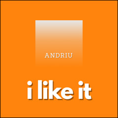 i like it - andriu