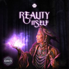 Gauglitz - Reality Itself (Original Mix)