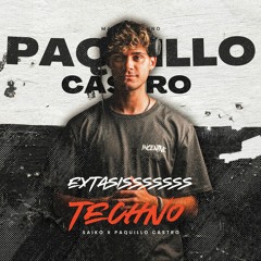 Extasisssssss x Thank You - VERSION TECHNO (PAQUILLO CASTRO)