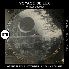 Voyage de Lux with Alex Downey - 23.11.2022