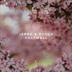 Jerro & OCULA - Holywell