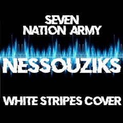 Seven Nation Army - White Stripes Cover