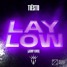 Tiësto - Lay Low (JADMP Remix)