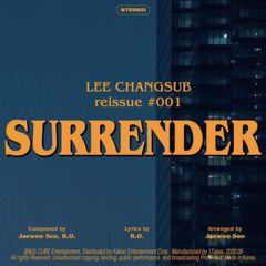 이창섭 surrender(live)