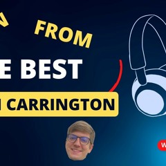 Learn from the Best: Interview with Aaron Carrington of Carrington Academy