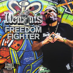 Freedom Fighter (feat. Street Rockaz Family)