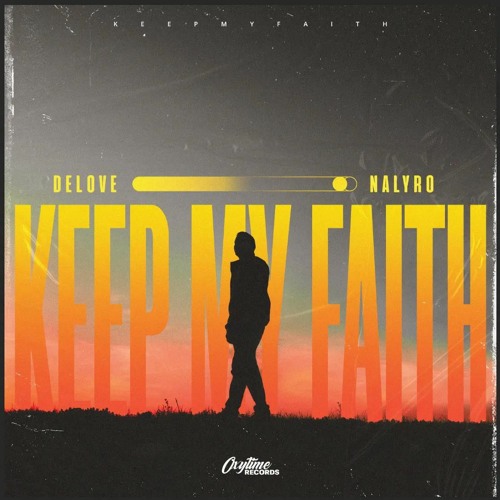 Delove & Nalyro - Keep My Faith