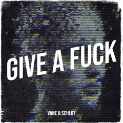 Give A Fuck