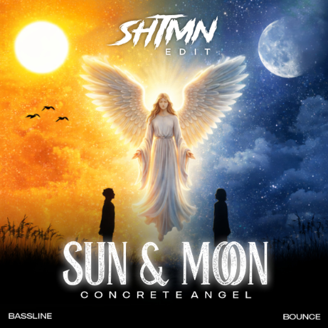 Stream Sun & Moon Concrete Angel (SHTMN Bassline Bounce Edit) by SHTMN ...