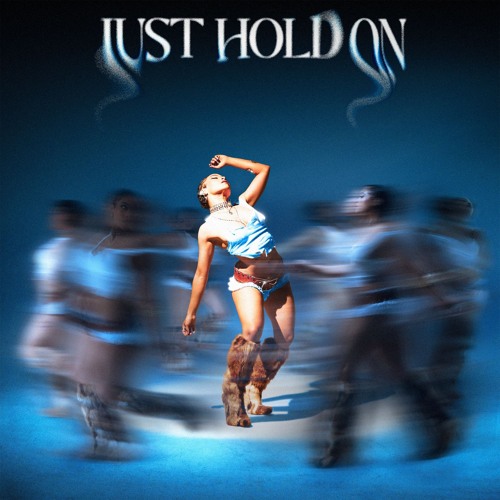 Just Hold On (feat. Team Salut)