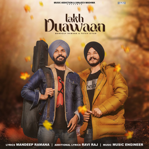 Lakh Duawaan (feat. Ravi Raj)