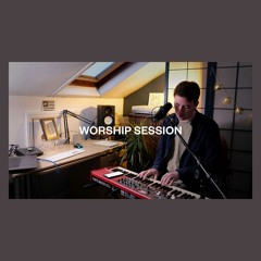 Worship Session - 01/01/21