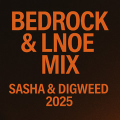 Bedrock & LNOE Mix