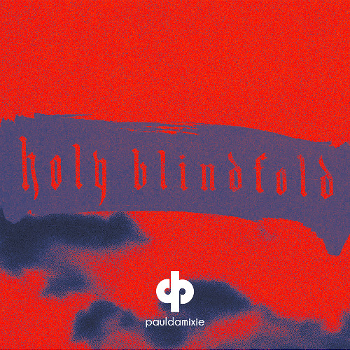 Chris Brown - Holy Blindfold (Paul Damixie's Sunset Edit)