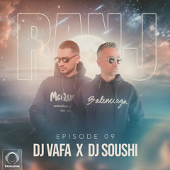 RANJ 9 - DJSOUSHI & DJ VAFA