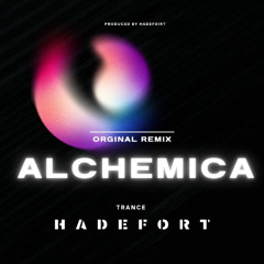 Alchemica (orginal remix)