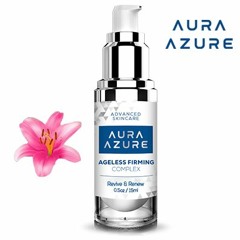 Aura Azure Ageless Firming Complex  Restoring Your Natural Glow, Visible Results 7 Days!