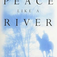 #Peace Like a River BY: Leif Enger (Textbook(