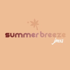 Summer Breeze