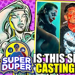 Super Duper #42 | Julia Garner Casts As A Shalla-Ball Silver Surfer In Fantastic Four & Supergirl