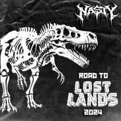 Nasty Mix Vol. 2: ROAD TO LOST LANDS 2024