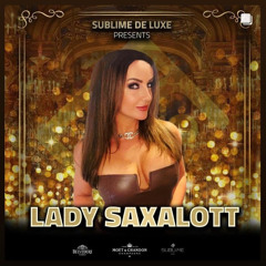 Liveset Kings&Queens Sublime de Luxe 30/4/2022