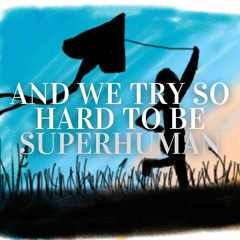 Superhuman