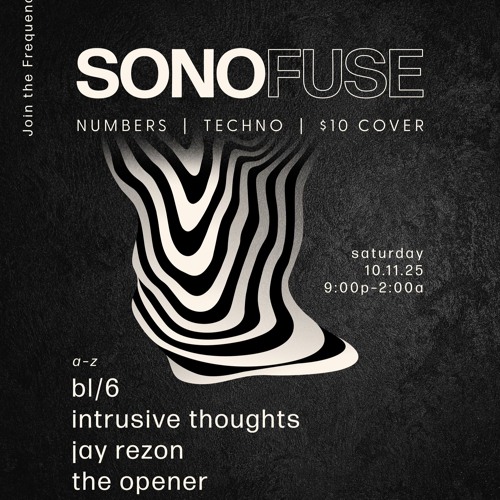 SONOFUSE III [Numbers Nightclub, 10/11/25]