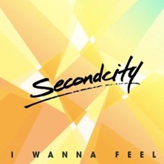 Secondcity -I WANNA FEEL RMX PROD BY J3