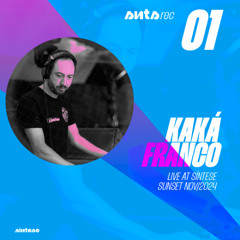 SNTS Rec #001 - Kaká Franco Vinyl Set @ Síntese Setor4Tro