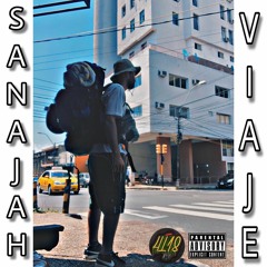 SanaJah - Viaje (Prod.Nimaubeats) 4i18 Rec