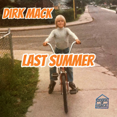DIRK MACK - LAST SUMMER