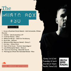 Nick Newman Presents - The Music Box #30 (IbizaBPM Radio)