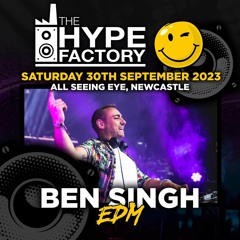 Ben Singh Hype Factory (30-10-2023)