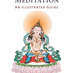 [FREE] PDF ✓ Vajrasattva Meditation: An Illustrated Guide by  Khenpo Yeshe Phuntsok [