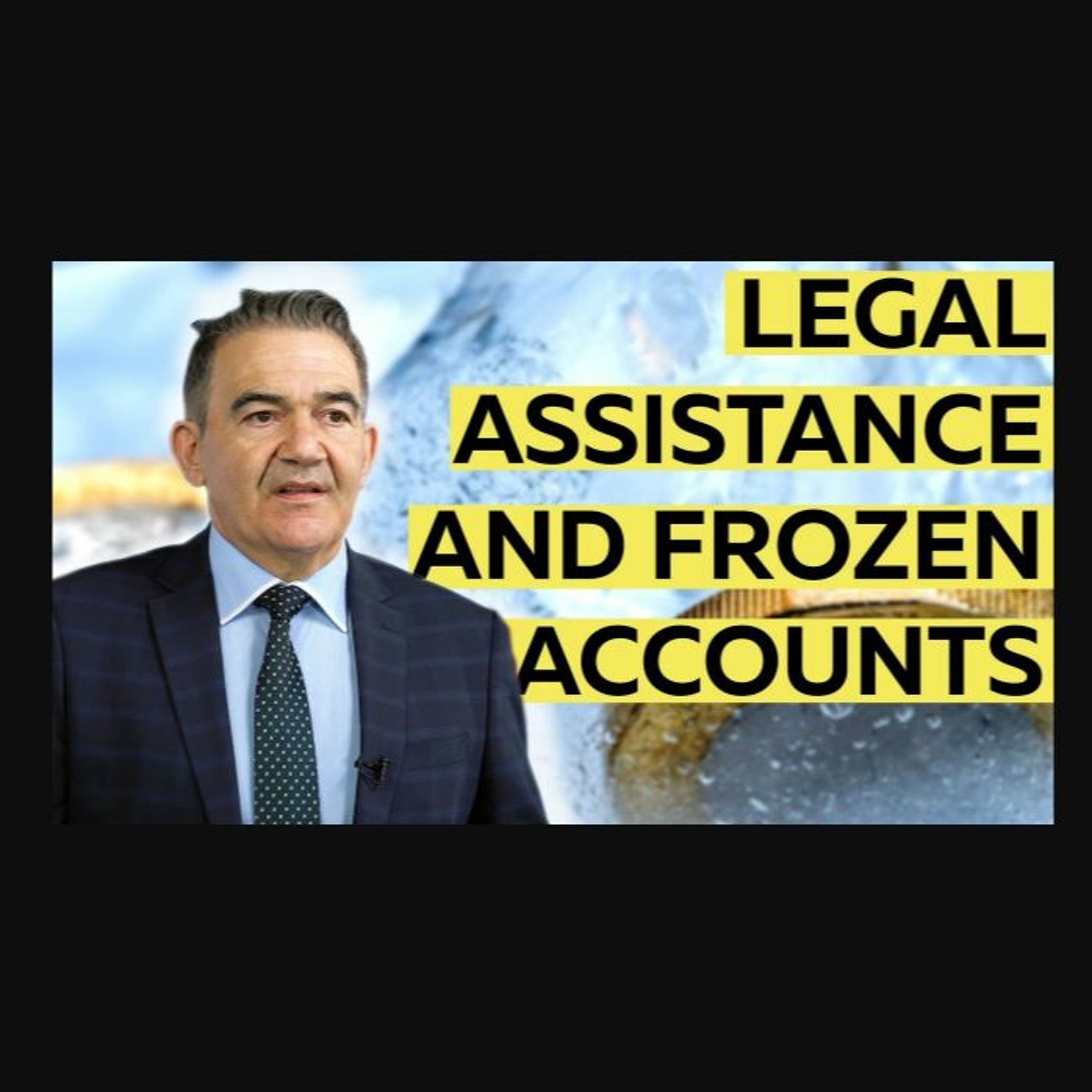 How To Deal With Frozen Bank Accounts episode artwork