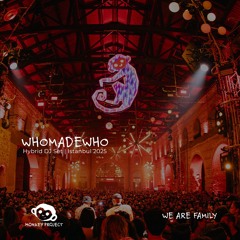 WhoMadeWho - Monkey Project - Istanbul