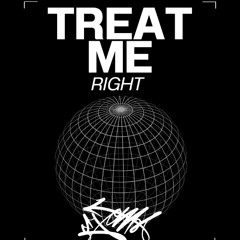Treat Me Right - Louie Hodgson Remix