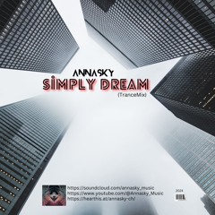 Annasky - Simply Dream (TranceMix)