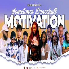 Dancehall Motivation Mix 2024 / Upliftment Mix | 450,Dexta daps,chronic law