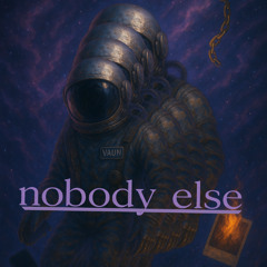 nobody else (prod. @xoos_)