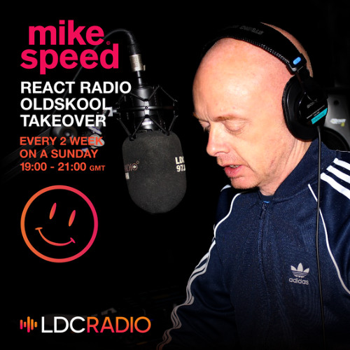 Mike Speed | LDC Radio 97.8FM | React Radio Oldskool Takeover | 200425 | Sunday 1900-2100 | Show 060