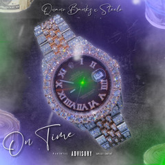 Quano x Steelo - On Time (Prod. Trey)