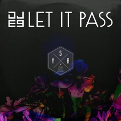DJ E9 - Let It Pass