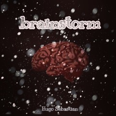 HugoSebastian-brainstorm (Prod. CapsCtrl)
