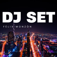 DJ Set Felix Monzon 90 mix