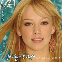 Hilary Duff - Come Clean (Saelios Remix)